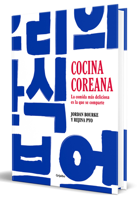 Cocina Coreana / Our Korean Kitchen By Jordan Bourke, Rejina Pyo Cover Image