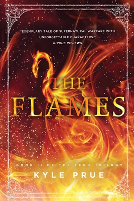 The Flames: Book 2 of the Feud Trilogy Cover Image