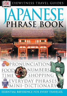 Eyewitness Travel Guides: Japanese Phrase Book By DK Cover Image