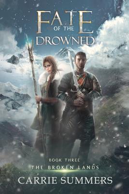 Fate of the Drowned (Broken Lands #3)