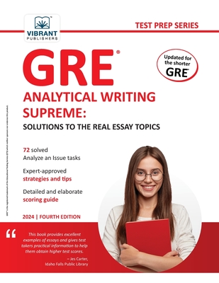 GRE Analytical Writing Supreme: Solutions to the Real Essay Topics Cover Image