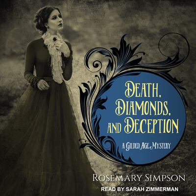 Death, Diamonds, and Deception (Gilded Age Mystery #5) Cover Image
