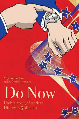 Do Now: American History in 5 Minutes (1861-2016) By Virginia Giordano Cover Image