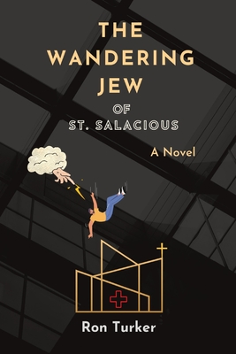 The Wandering Jew of St. Salacious cover