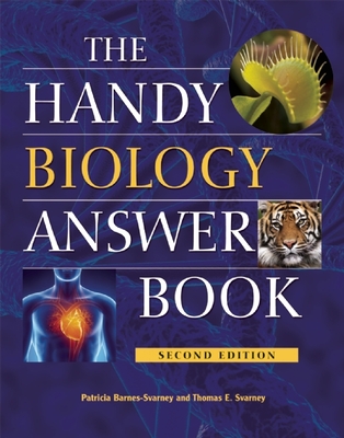 The Handy Biology Answer Book (Handy Answer Books) Cover Image