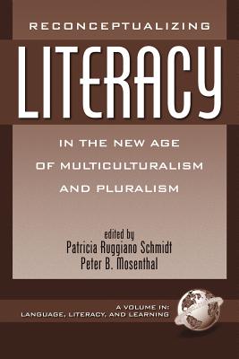 Cover for Reconceptualizing Literacy in the New Age of Multiculturalism and Pluralism (PB) (Language)
