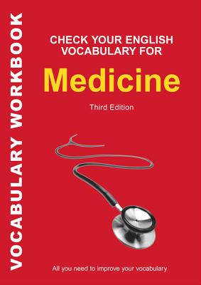 Check Your English Vocabulary for Medicine: All you need to improve your vocabulary (Check Your Vocabulary) Cover Image
