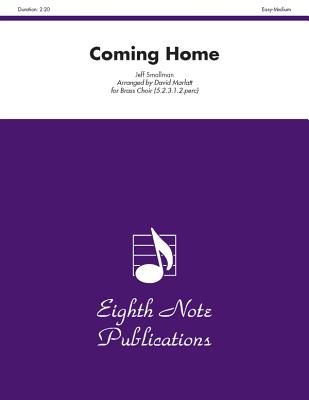 Coming Home: Score & Parts (Eighth Note Publications) Cover Image