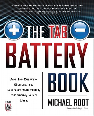 The Tab Battery Book: An In-Depth Guide to Construction, Design, and Use Cover Image