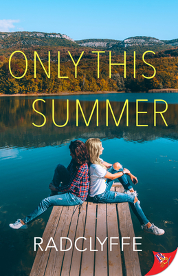 Only This Summer By Radclyffe Cover Image