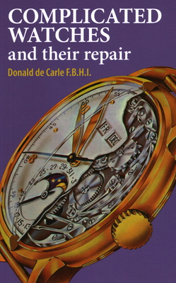 Complicated Watches and Their Repair Cover Image