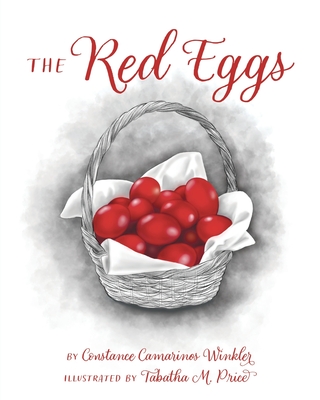 The Red Eggs By Constance Camarinos Winkler Cover Image