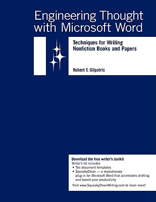 Engineering Thought with Microsoft Word: Techniques for Writing Nonfiction Books and Papers Cover Image