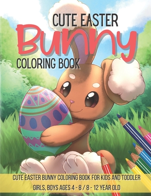 Easter Coloring Book: Coloring Books for Kids Ages 4-8 (Coloring