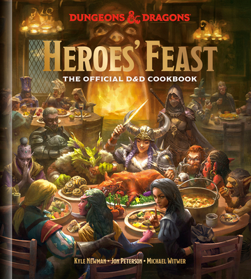 Heroes' Feast (Dungeons & Dragons): The Official D&D Cookbook (Hardcover)