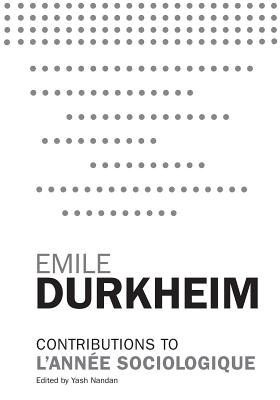 Contributions to L'Année Sociologique By Emile Durkheim Cover Image