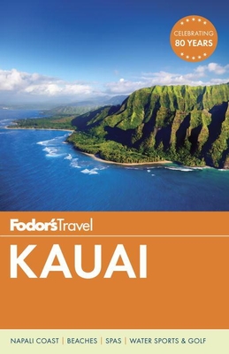 Fodor's Kauai (Fodor's Kaua'i) Cover Image