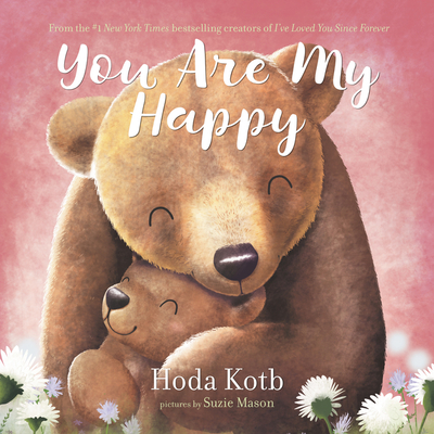 You Are My Happy Board Book Cover Image