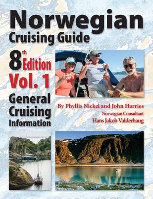 Norwegian Cruising Guide 8th Edition Vol 1: General Cruising Information Cover Image