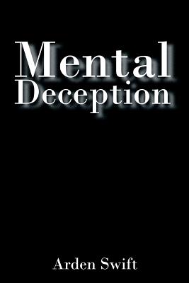Mental Deception By Arden Swift Cover Image