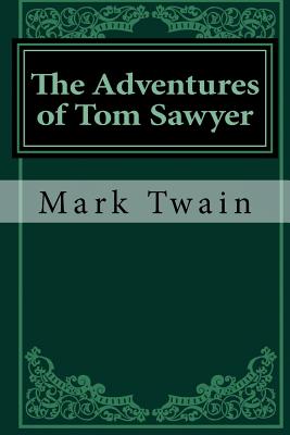 The Adventures of Tom Sawyer