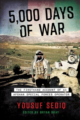 5,000 Days of War: The Firsthand Account of an Afghan Special Forces Operator Cover Image