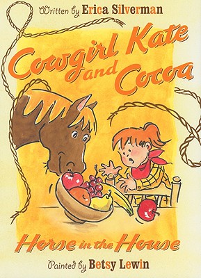 Cowgirl Kate and Cocoa: Horse in the House