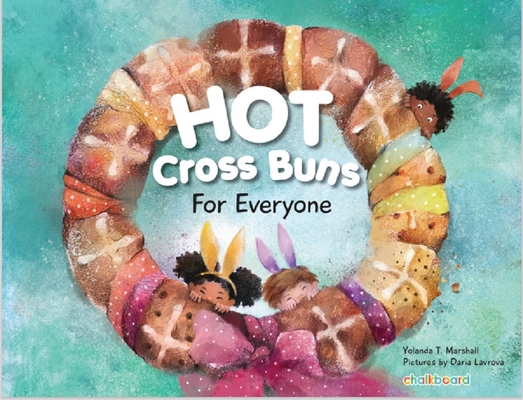 Hot Cross Buns for Everyone Cover Image