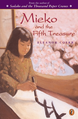 Mieko and the Fifth Treasure By Eleanor Coerr Cover Image