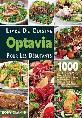 Livre De Cuisine Optavia Pour Les Débutants Cover Image