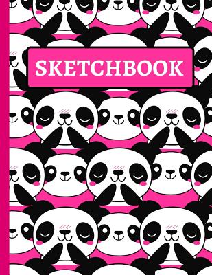 Sketchbook: Cute Panda Sketchbook for Girls (Paperback) | Mysterious Galaxy  Bookstore