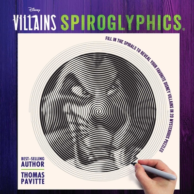 Disney Villains: Spiroglyphics By Thomas Pavitte Cover Image