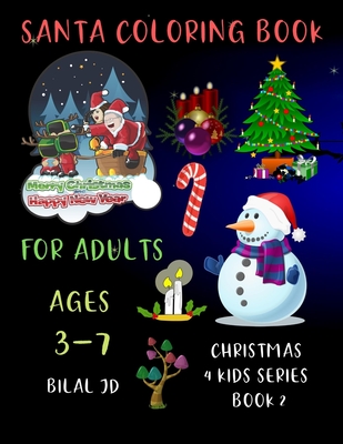 Santa Coloring Book for Kids Ages 3-5: Christmas books: coloring books for  kids - paperback (Paperback)