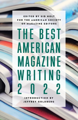 Cover for The Best American Magazine Writing 2022