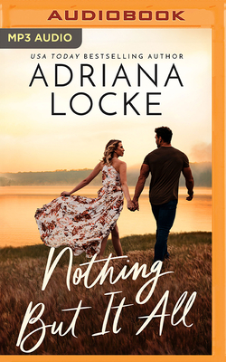 Nothing But It All Cover Image