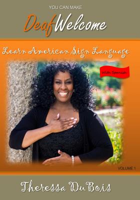 You Can Make Deaf Welcome: Learn American Sign Language Cover Image