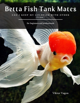 Betta fish with goldfish best sale