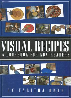 Visual Recipes: A Cookbook for Non-Readers