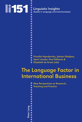 The Language Factor in International Business: New Perspectives on