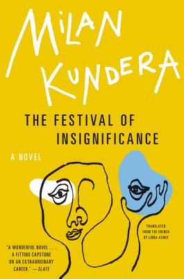 The Festival of Insignificance: A Novel (Paperback)