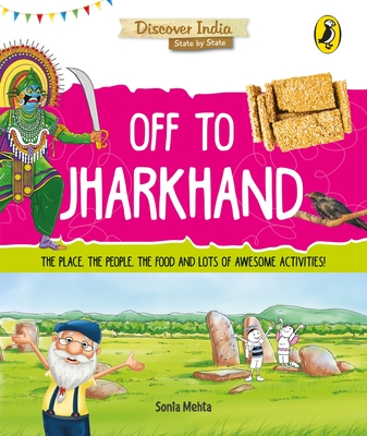 Off to Jharkhand (Discover India) Cover Image
