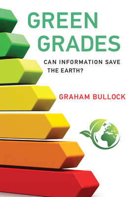 Green Grades: Can Information Save the Earth?