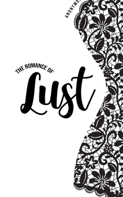 The Romance of Lust Cover Image