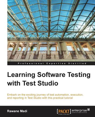 Learning Software Testing with Test Studio By Rawane Madi Cover Image