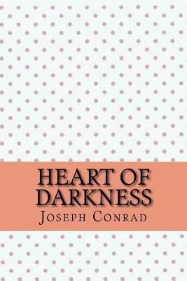 Heart of darkness