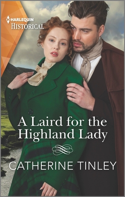 A Laird for the Highland Lady By Catherine Tinley Cover Image