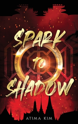 Cover for Spark to Shadow