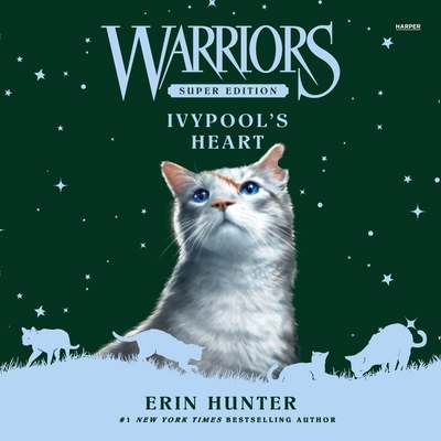Warriors Super Edition: Ivypool's Heart Cover Image