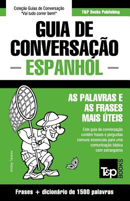 Guia de Conversação Português-Espanhol e dicionário conciso 1500 palavras By Andrey Taranov Cover Image