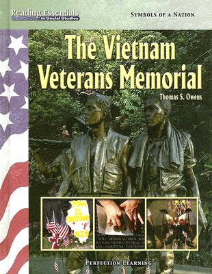 The Vietnam Veterans Memorial (Reading Essentials in Social Studies) By Thomas S. Owens Cover Image